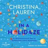 Buchcover In a Holidaze – Ihr Weihnachtswunsch führt zu Gefühlschaos unterm Mistelzweig