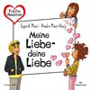 Buchcover Freche Mädchen: Meine Liebe – deine Liebe