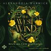 Buchcover The West Wind – Reich aus Licht und Dornen (The Four Winds 2)