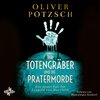 Buchcover Der Totengräber und die Pratermorde (Die Totengräber-Serie 4)