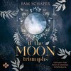 Buchcover If the Moon Triumphs