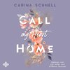 Buchcover Call my Heart Home (Island Summer 1)