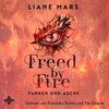 Buchcover Freed by Fire (Funken und Asche 2)