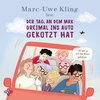 Buchcover Der Tag, an dem Max dreimal ins Auto gekotzt hat
