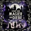 Buchcover Stadt der Magier und Diebe 1: Stadt der Magier und Diebe
