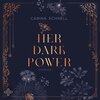Buchcover Her Dark Power (Crescent College 1)