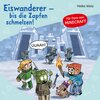Buchcover Minecraft 10: Eiswanderer – bis die Zapfen schmelzen!