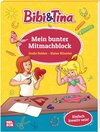 Buchcover Bibi & Tina: Große Helden - Kleine Künstler: Mein bunter Mitmachblock