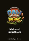 Buchcover PAW Patrol - The Dino Movie: Mal- und Rätselblock zum Film