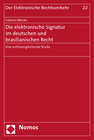 Buchcover Die elektronische Signatur im deutschen und brasilianischen Recht