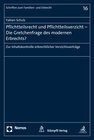 Buchcover Pflichtteilsrecht und Pflichtteilsverzicht - Die Gretchenfrage des modernen Erbrechts?