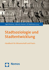 Buchcover Stadtsoziologie und Stadtentwicklung
