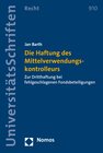 Buchcover Die Haftung des Mittelverwendungskontrolleurs