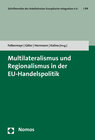 Buchcover Multilateralismus und Regionalismus in der EU-Handelspolitik