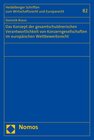 Buchcover Das Konzept der gesamtschuldnerischen Verantwortlichkeit von Konzerngesellschaften im europäischen Wettbewerbsrecht