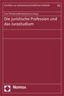 Buchcover Die juristische Profession und das Jurastudium