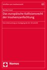 Buchcover Das europäische Kollisionsrecht der Insolvenzanfechtung