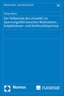 Buchcover Der Teilbetrieb des UmwStG im Spannungsfeld zwischen Realisations-, Subjektsteuer- und Kontinuitätsprinzip