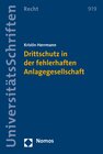 Buchcover Drittschutz in der fehlerhaften Anlagegesellschaft