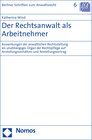 Buchcover Der Rechtsanwalt als Arbeitnehmer