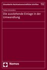 Buchcover Die ausstehende Einlage in der Umwandlung