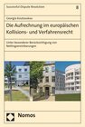 Buchcover Die Aufrechnung im europäischen Kollisions- und Verfahrensrecht