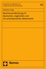 Buchcover Beschlussanfechtung im deutschen, englischen und US-amerikanischen Aktienrecht