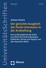 Buchcover Der gerechte Ausgleich der Partei-Interessen in der Arzthaftung