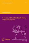 Buchcover Gewalt und Konfliktbearbeitung in Lateinamerika