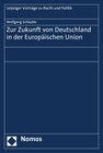 Buchcover Zur Zukunft von Deutschland in der Europäischen Union