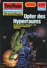 Buchcover Perry Rhodan 1591: Opfer des Hyperraums (Heftroman)