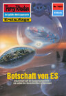 Buchcover Perry Rhodan 1625: Botschaft von ES (Heftroman)