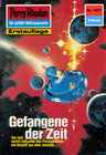 Buchcover Perry Rhodan 1637: Gefangene der Zeit (Heftroman)