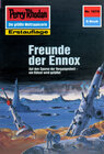 Buchcover Perry Rhodan 1674: Freunde der Ennox (Heftroman)