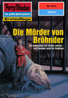 Buchcover Perry Rhodan 1813: Die Mörder von Bröhnder (Heftroman)