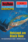 Buchcover Perry Rhodan 1974: Hetzjagd am Black Hole (Heftroman)