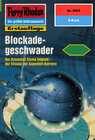 Buchcover Perry Rhodan 2003: Blockadegeschwader (Heftroman)