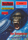 Buchcover Perry Rhodan 2101: Der Konquestor (Heftroman)