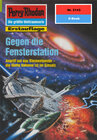 Buchcover Perry Rhodan 2143: Gegen die Fensterstation (Heftroman)