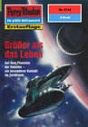 Buchcover Perry Rhodan 2154: Größer als das Leben (Heftroman)