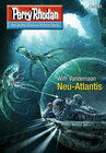 Buchcover Perry Rhodan 2747: Neu-Atlantis (Heftroman)