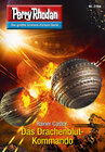 Buchcover Perry Rhodan 2769: Das Drachenblut-Kommando (Heftroman)