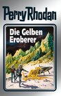 Buchcover Perry Rhodan 58: Die Gelben Eroberer (Silberband)