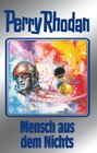 Buchcover Perry Rhodan 95: Mensch aus dem Nichts (Silberband)