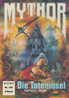 Buchcover Mythor 126: Die Toteninsel