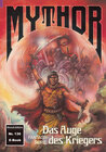 Buchcover Mythor 130: Das Auge des Kriegers