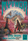 Buchcover Mythor 168: Eine Stätte des Lichts