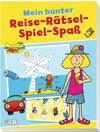 Buchcover Mein bunter Reise-Rätsel-Spiel-Spaß