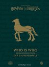 Buchcover Aus den Filmen von Harry Potter und Phantastische Tierwesen: WHO IS WHO - Die magischen Wesen der Zaubererwelt