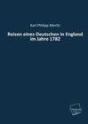 Buchcover Reisen eines Deutschen in England im Jahre 1782